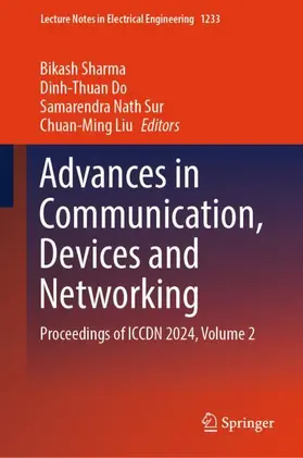 Sharma / Liu / Do |  Advances in Communication, Devices and Networking | Buch |  Sack Fachmedien