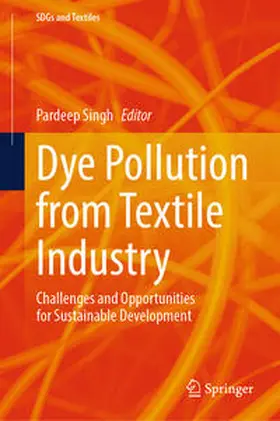 Singh |  Dye Pollution from Textile Industry | Buch |  Sack Fachmedien