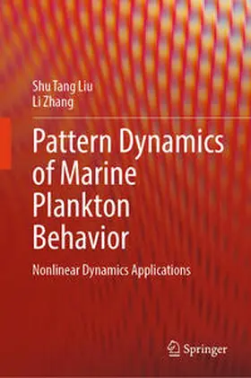 Liu / Zhang |  Pattern Dynamics of Marine Plankton Behavior | eBook | Sack Fachmedien