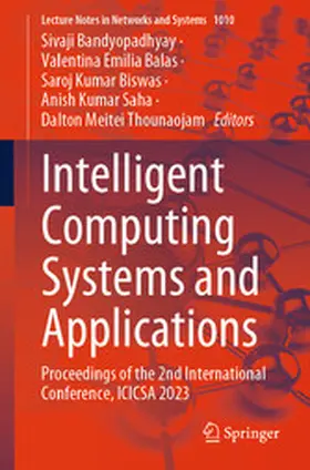 Bandyopadhyay / Balas / Biswas |  Intelligent Computing Systems and Applications | eBook | Sack Fachmedien
