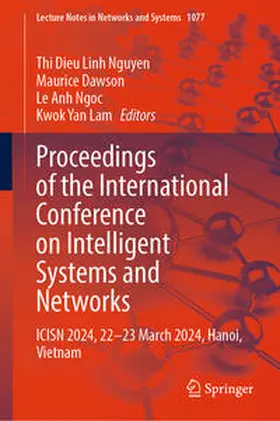 Nguyen / Dawson / Ngoc |  Proceedings of the International Conference on Intelligent Systems and Networks | eBook | Sack Fachmedien