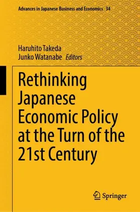 Watanabe / Takeda |  Rethinking Japanese Economic Policy at the Turn of the 21st Century | Buch |  Sack Fachmedien