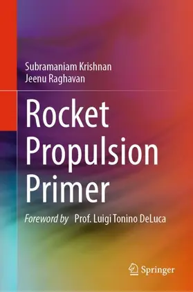 Raghavan / Krishnan |  Rocket Propulsion Primer | Buch |  Sack Fachmedien