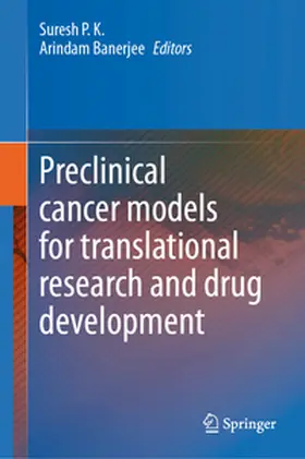 P.K. / Banerjee |  Preclinical cancer models for translational research and drug development | eBook | Sack Fachmedien
