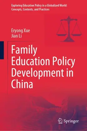 Li / Xue |  Family Education Policy Development in China | Buch |  Sack Fachmedien