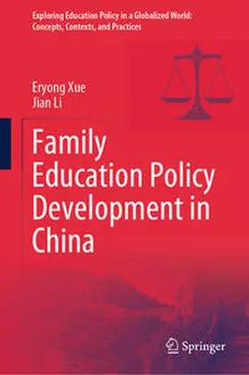 Xue / Li |  Family Education Policy Development in China | eBook | Sack Fachmedien