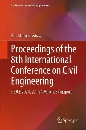 Strauss |  Proceedings of the 8th International Conference on Civil Engineering | Buch |  Sack Fachmedien