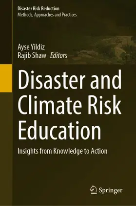 Shaw / Yildiz |  Disaster and Climate Risk Education | Buch |  Sack Fachmedien
