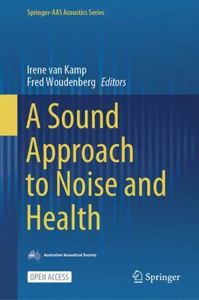 Woudenberg / van Kamp |  A Sound Approach to Noise and Health | Buch |  Sack Fachmedien