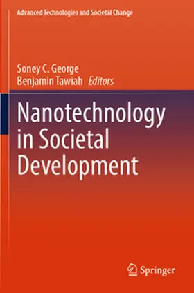 George / Tawiah |  Nanotechnology in Societal Development | Buch |  Sack Fachmedien