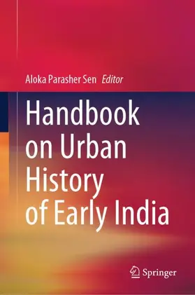 Parasher Sen |  Handbook on Urban History of Early India | Buch |  Sack Fachmedien