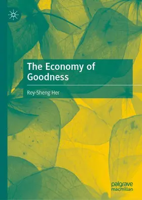 Her |  The Economy of Goodness | Buch |  Sack Fachmedien