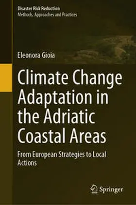 Gioia |  Climate Change Adaptation in the Adriatic Coastal Areas | eBook | Sack Fachmedien