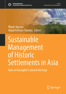 Jigyasu / Sharma | Sustainable Management of Historic Settlements in Asia | E-Book | sack.de