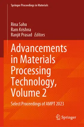 Sahu / Krishna / Prasad |  Advancements in Materials Processing Technology, Volume 2 | eBook | Sack Fachmedien