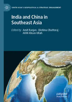 Ranjan / Chattoraj / Ullah |  India and China in Southeast Asia | eBook | Sack Fachmedien