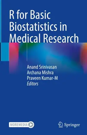 Srinivasan / Kumar-M / Mishra |  R for Basic Biostatistics in Medical Research | Buch |  Sack Fachmedien