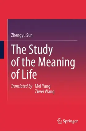 Sun |  The Study of the Meaning of Life | Buch |  Sack Fachmedien