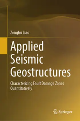 Liao |  Applied Seismic Geostructures | eBook | Sack Fachmedien