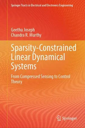 Murthy / Joseph |  Sparsity-Constrained Linear Dynamical Systems | Buch |  Sack Fachmedien