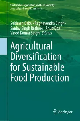 Babu / Singh / Rathore |  Agricultural Diversification for Sustainable Food Production | Buch |  Sack Fachmedien