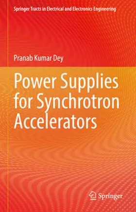 Dey | Power Supplies for Synchrotron Accelerators | E-Book | sack.de
