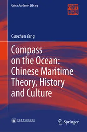 Yang |  Compass on the Ocean: Chinese Maritime Theory, History and Culture | eBook | Sack Fachmedien