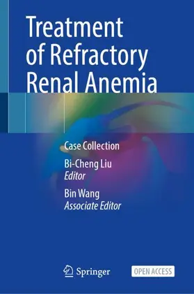 Liu |  Treatment of Refractory Renal Anemia | Buch |  Sack Fachmedien