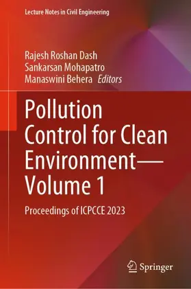 Roshan Dash / Behera / Mohapatro | Pollution Control for Clean Environment-Volume 1 | Buch | 978-981-97-7841-6 | sack.de