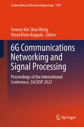 Kin Shun Wong / Kappala | 6G Communications Networking and Signal Processing | E-Book | sack.de