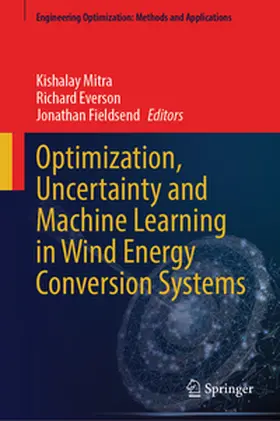 Mitra / Everson / Fieldsend |  Optimization, Uncertainty and Machine Learning in Wind Energy Conversion Systems | eBook | Sack Fachmedien