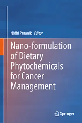 Puranik | Nano-formulation of Dietary Phytochemicals for Cancer Management | E-Book | sack.de