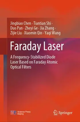 Chen / Shi / Pan |  Faraday Laser | Buch |  Sack Fachmedien
