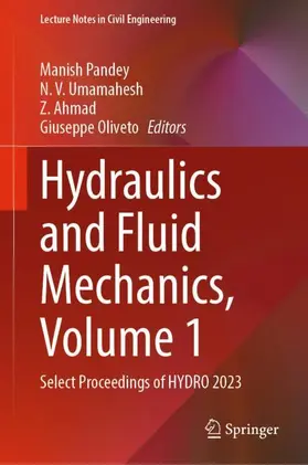 Pandey / Oliveto / Umamahesh |  Hydraulics and Fluid Mechanics, Volume 1 | Buch |  Sack Fachmedien