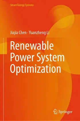 Li / Chen |  Renewable Power System Optimization | Buch |  Sack Fachmedien