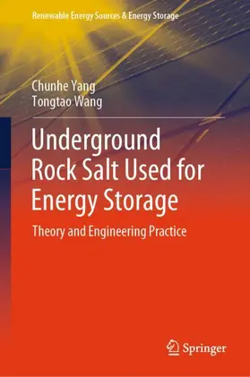 Yang / Wang | Underground Rock Salt Used for Energy Storage | Buch | 978-981-97-8155-3 | sack.de