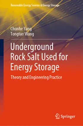 Yang / Wang | Underground Rock Salt Used for Energy Storage | E-Book | sack.de