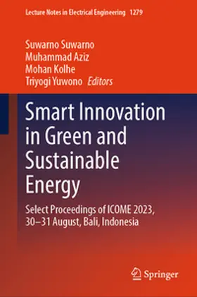 Suwarno / Aziz / Kolhe | Smart Innovation in Green and Sustainable Energy | E-Book | sack.de