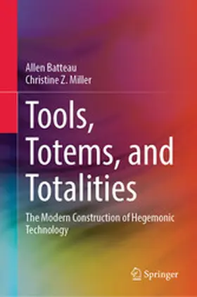 Batteau / Miller | Tools, Totems, and Totalities | E-Book | www2.sack.de