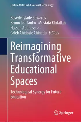 Edwards / Tanko / Chinedu |  Reimagining Transformative Educational Spaces | Buch |  Sack Fachmedien