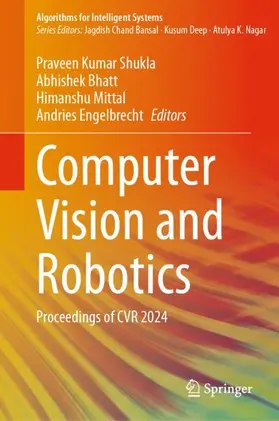 Shukla / Engelbrecht / Bhatt |  Computer Vision and Robotics | Buch |  Sack Fachmedien
