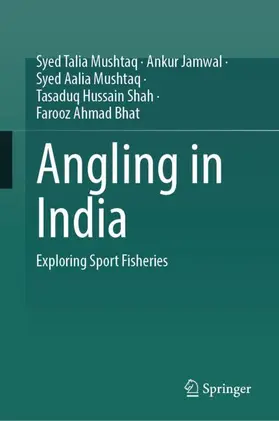 Mushtaq / Jamwal / Bhat |  Angling in India | Buch |  Sack Fachmedien