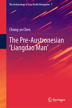 Chen |  The Pre-Austronesian ‘Liangdao Man’ | eBook | Sack Fachmedien