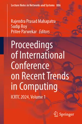 Mahapatra / Roy / Parwekar |  Proceedings of International Conference on Recent Trends in Computing | eBook | Sack Fachmedien