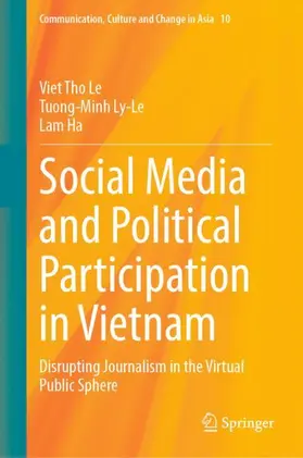 Le / Ha / Ly-Le |  Social Media and Political Participation in Vietnam | Buch |  Sack Fachmedien