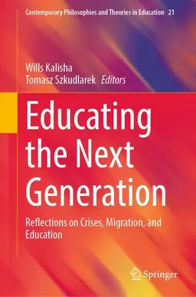 Kalisha / Szkudlarek |  Educating the Next Generation | Buch |  Sack Fachmedien