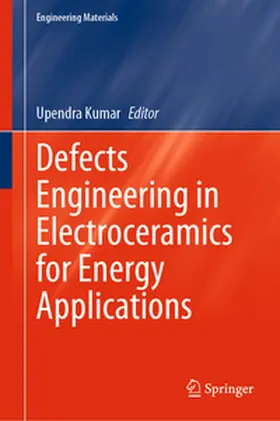 Kumar | Defects Engineering in Electroceramics for Energy Applications | E-Book | sack.de