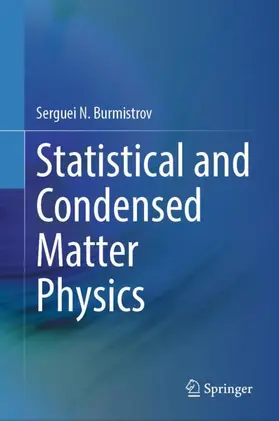 Burmistrov | Statistical and Condensed Matter Physics | Buch | 978-981-97-9071-5 | www2.sack.de