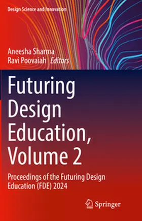 Sharma / Poovaiah |  Futuring Design Education, Volume 2 | eBook | Sack Fachmedien