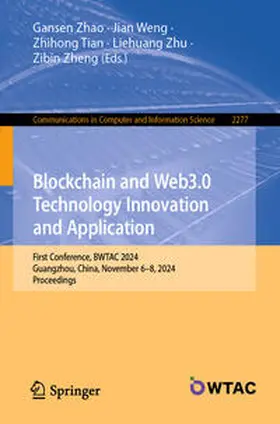 Zhao / Weng / Tian |  Blockchain and Web3.0 Technology Innovation and Application | eBook | Sack Fachmedien